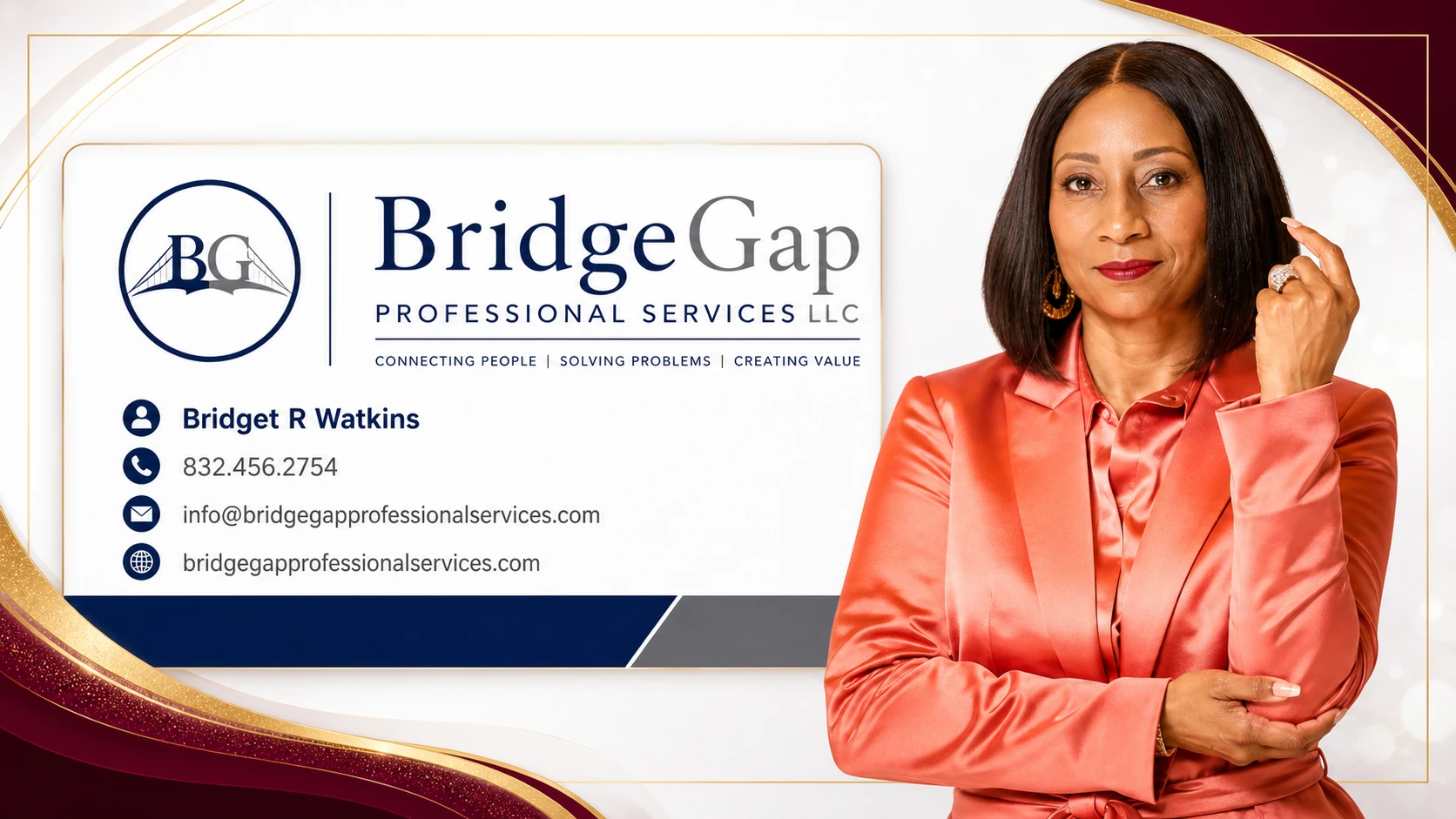 BridgeGap Professional Services LLC sponsor card for Bridget R Watkins, phone number 832-456-2754, info@bridgegapprofessionalservices.com, bridgegapprofessionalservices.com.