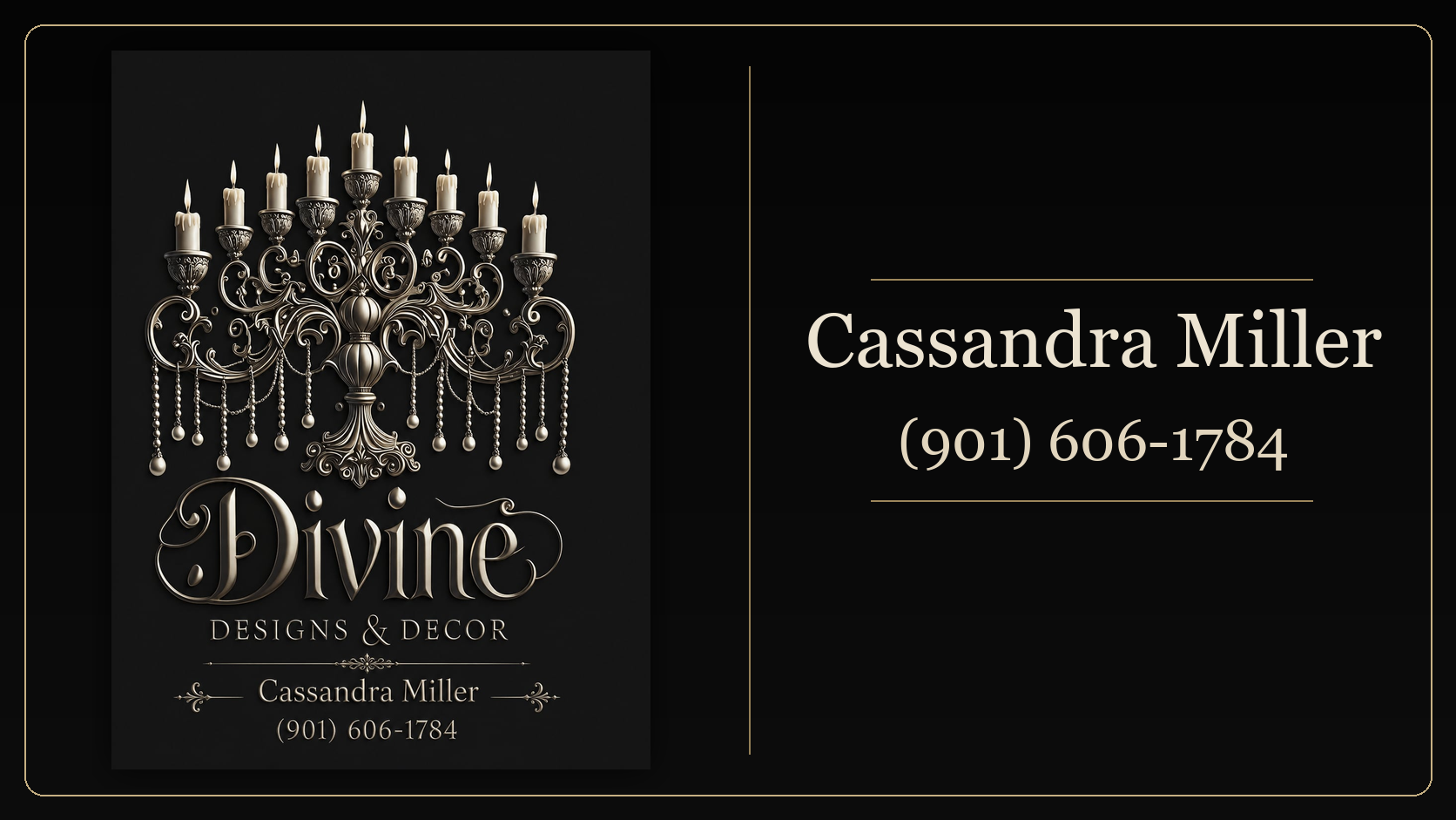 Divine Designs and Decor sponsor card for Cassandra Miller, phone number 901-606-1784.