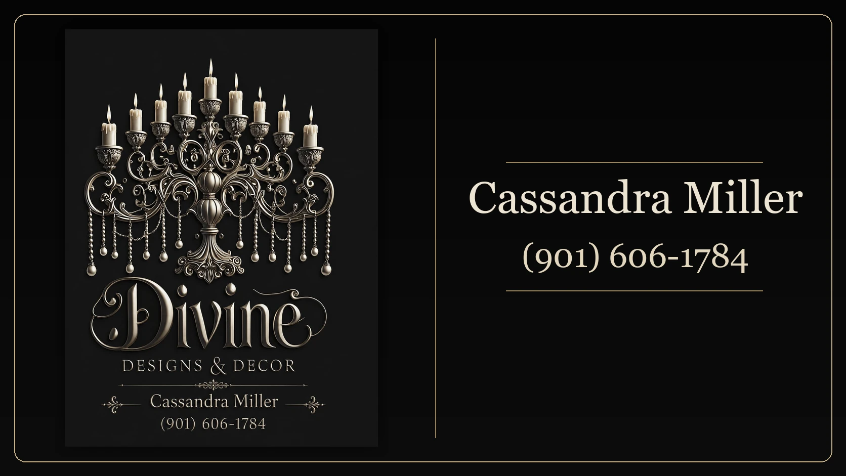 Divine Designs and Decor sponsor card for Cassandra Miller, phone number 901-606-1784.