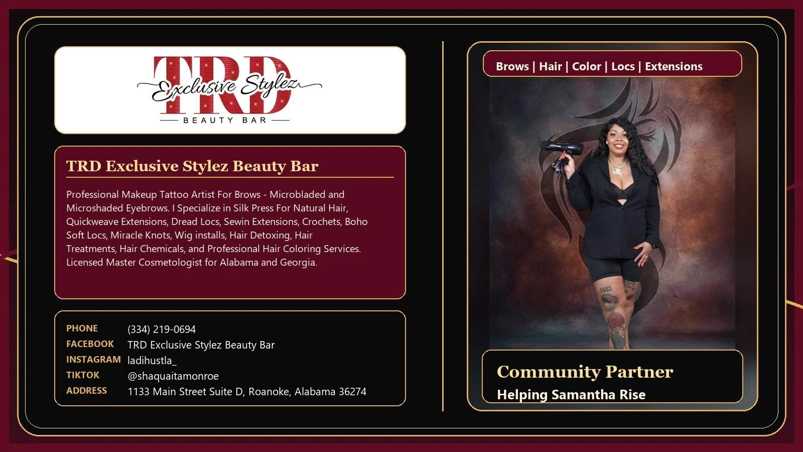 TRD Exclusive Stylez Beauty Bar sponsor card, phone 334-219-0694, Facebook TRD Exclusive Stylez Beauty Bar, Instagram ladihustla_, TikTok @shaquaitamonroe, 1133 Main Street Suite D, Roanoke, Alabama 36274.